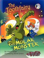 The Toothfairy and the Molar Monster 0942985176 Book Cover