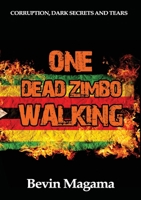 One Dead Zimbo Walking 0993417353 Book Cover