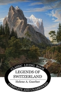 Legends of Switzerland 9356719616 Book Cover
