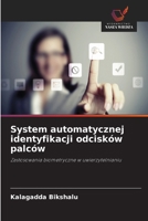 System automatycznej identyfikacji odcisków palców (Polish Edition) 6209465463 Book Cover