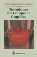 Techniques for Computer Graphics 1461387159 Book Cover