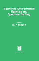 Monitoring Environmental Materials and Specimen Banking: Proceedings of the International Workshop, Berlin (West), 23–28 October 1978 9024723035 Book Cover