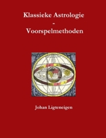Klassieke Astrologie Voorspelmethoden 0244734143 Book Cover