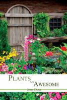 Plants Are Awesome 1944680500 Book Cover