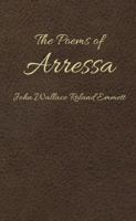 The Poems of Arressa 1304281035 Book Cover