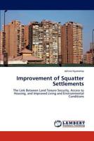 Improvement of Squatter Settlements 3659252018 Book Cover