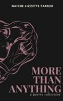More Than Anything 1984314831 Book Cover