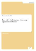 Innovative Methoden Zur Steuerung Operationeller Risiken 365618612X Book Cover