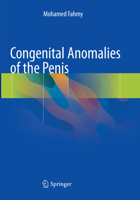 Congenital Anomalies of the Penis 3319827863 Book Cover