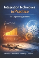 Integration Techniques in Practice for Engineering Students B0GTHD1L7V Book Cover