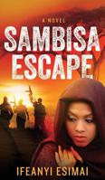 Sambisa Escape 1635893992 Book Cover