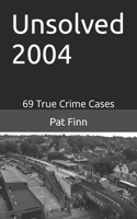 Unsolved 2004 1548742430 Book Cover
