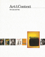 Art & Context: The '50s and '60s 0975566229 Book Cover