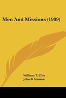 Men And Missions (1909) 0548772738 Book Cover