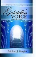 Gabriella's Voice 0974841005 Book Cover
