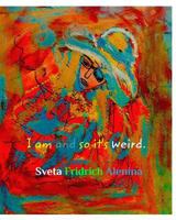 I am and so it's weird. 1729421660 Book Cover