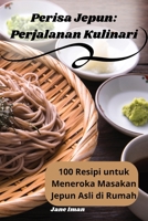 Perisa Jepun: Perjalanan Kulinari (Malay Edition) 1835784143 Book Cover