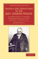 Travels And Adventures Of Joseph Wolff 1018715053 Book Cover