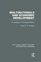 Multinationals and Economic Development (Routledge Library Editions: International Business) 0415639204 Book Cover