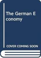 The German Economy 0415375657 Book Cover