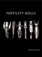 Fertility Dolls 1906316805 Book Cover