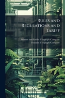 Rules and Regulations and Tariff 1175544817 Book Cover