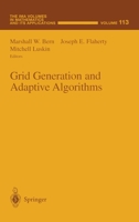 Grid Generation and Adaptive Algorithms (Ima Volumes in Mathematics and Its Applications) 0387988580 Book Cover