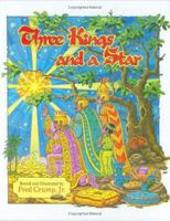 Three Kings and a Star 1932715525 Book Cover