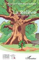 La Relève: Chroniques niçoises (Littérature Et Régions) (French Edition) 233646747X Book Cover