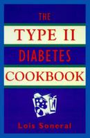 The Type II Diabetes Cookbook: Simple and Delicious Low-Sugar, Low-Fat, and Low-Cholesterol Recipes 1565657004 Book Cover