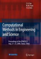 Computational Methods in Engineering & Science: Proceedings of Enhancement and Promotion of Computational Methods in Engineering and Science X -- Aug. 21-23, 2006 Sanya, China 3540482598 Book Cover