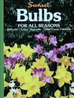 Bulbs (Sunset Gardening) 037603081X Book Cover