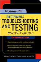 Electrician's Troubleshooting and Testing Pocket Guide, Third Edition 0071487824 Book Cover
