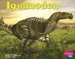 Iguanodonte/Iguanodon (Pebble Plus Bilingual) 0736853537 Book Cover