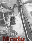 Mrefu - Growing Up Tall 1460219724 Book Cover