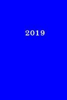 2019: Calendrier/Agenda: 1 semaine sur 2 pages, Format 6" x 9" (15.24 x 22.86 cm), Couverture bleu 1725643995 Book Cover