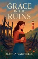 Grace in the Ruins B0FPWMJNJV Book Cover