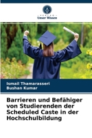 Barrieren und Befähiger von Studierenden der Scheduled Caste in der Hochschulbildung 620329084X Book Cover