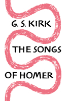 The Songs of Homer 0521619181 Book Cover