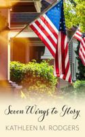 Seven Wings to Glory 1603815996 Book Cover