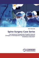 Spine Surgery Case Series 6202525134 Book Cover