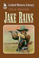 Jake Rains 1444815288 Book Cover