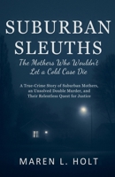 Suburban Sleuths B0FZX1DDMH Book Cover