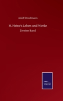 H. Heine's Leben und Werke. Zweiter Band 3375049102 Book Cover