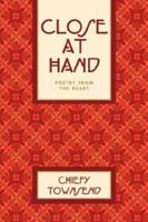 Close at Hand 1591606241 Book Cover