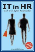 IT in HR: bereit für die digitale Transformation 3933204267 Book Cover