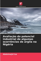 Avaliação do potencial industrial de algumas ocorrências de argila na Nigéria (Portuguese Edition) B0CKL1D15M Book Cover