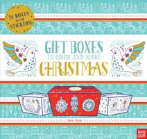 Gift Boxes to Decorate and Make: Christmas 0763696374 Book Cover