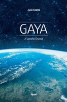 Gaya: A second chance 3982146801 Book Cover
