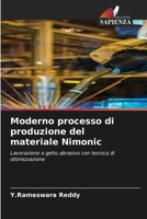 Moderno processo di produzione del materiale Nimonic 6205778726 Book Cover